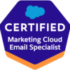 Salesforce Certified Marketing Cloud Email Specialist