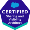 Salesforce Certified Sharing and Visibility Architect