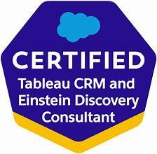 Salesforce Certified Tableau CRM and Einstein Discovery Consultant