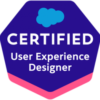 Salesforce Certified User Experience Designer